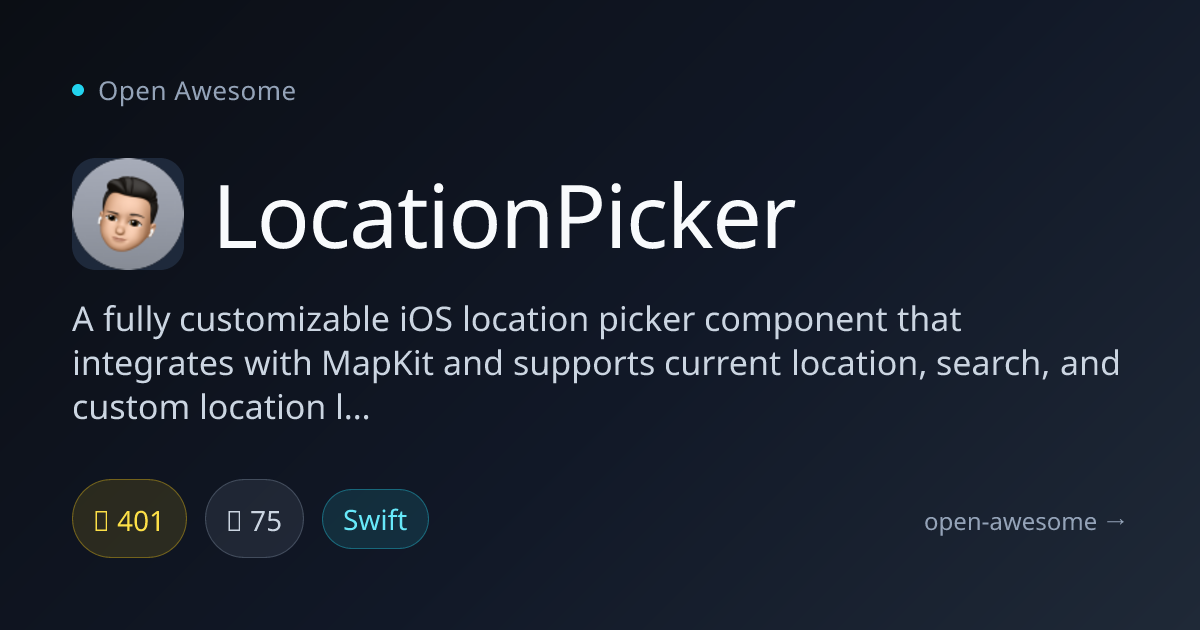 LocationPicker — Customizable iOS Map Location Picker | Open Awesome