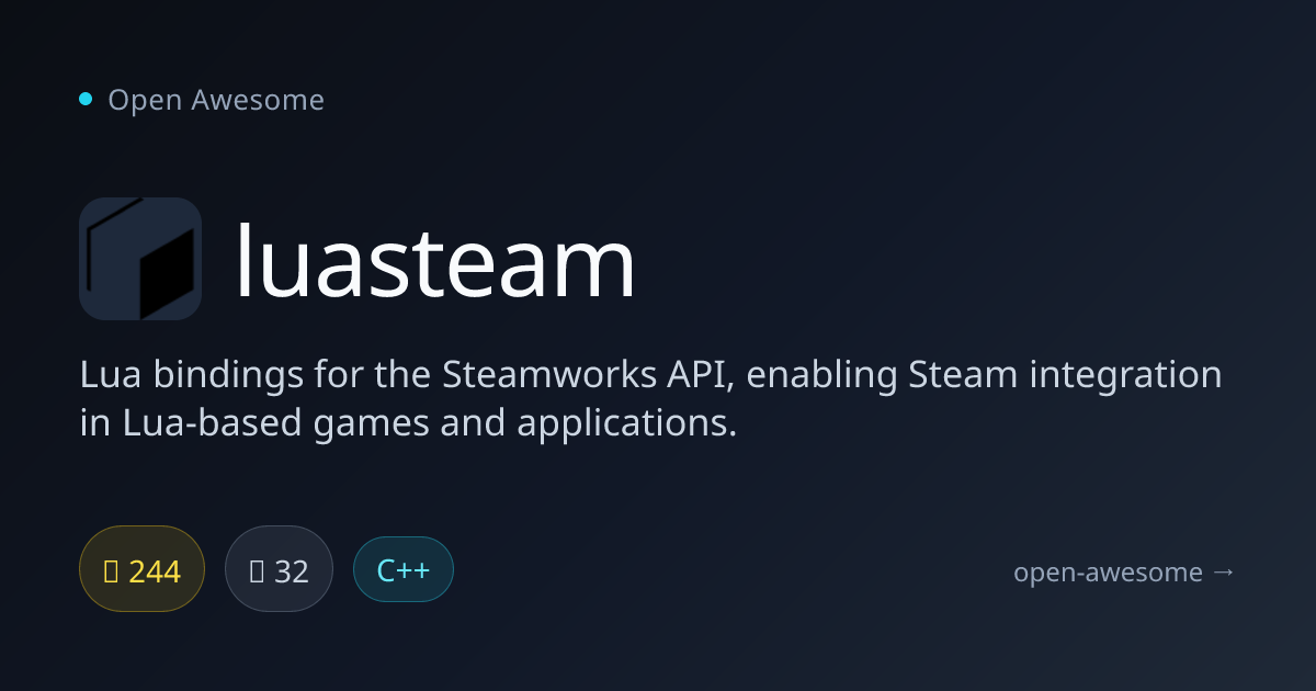 luasteam — Lua Bindings for Steamworks API | Open Awesome