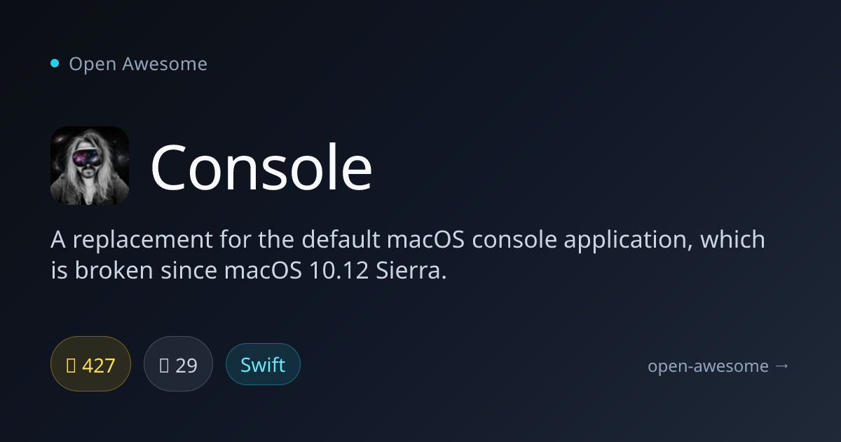 Console — macOS Console Replacement | Open Awesome