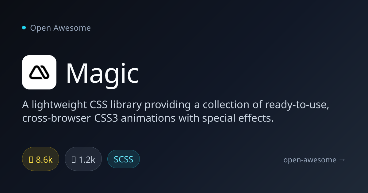 Magic — Lightweight CSS Animation Library | Open Awesome
