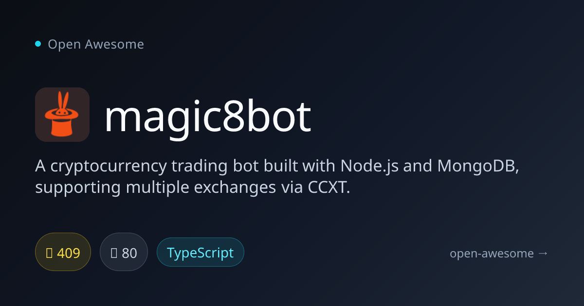 magic8bot — Node.js Cryptocurrency Trading Bot | Open Awesome