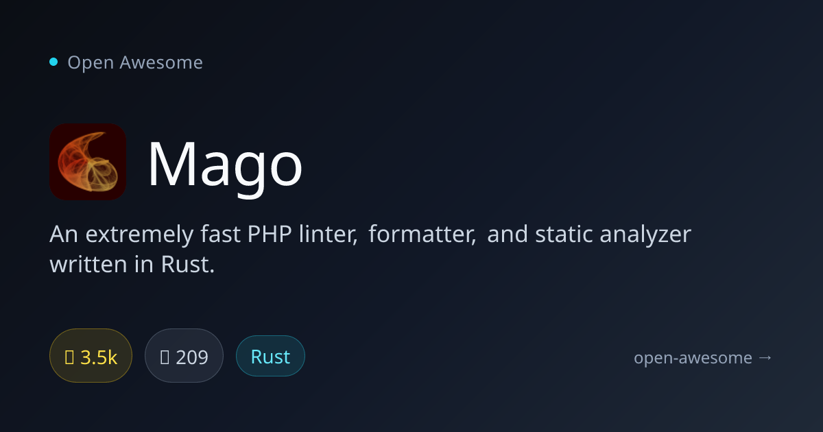 Mago — Fast PHP Linter in Rust | Open Awesome