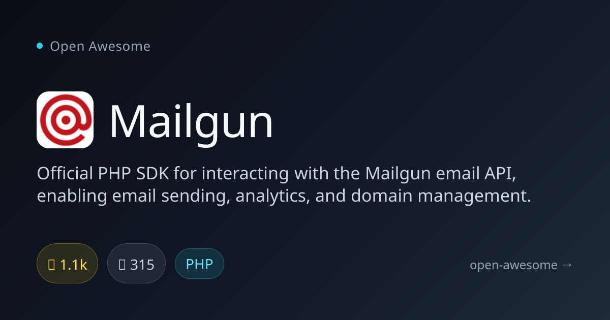 Mailgun — PHP SDK for Mailgun API | Open Awesome