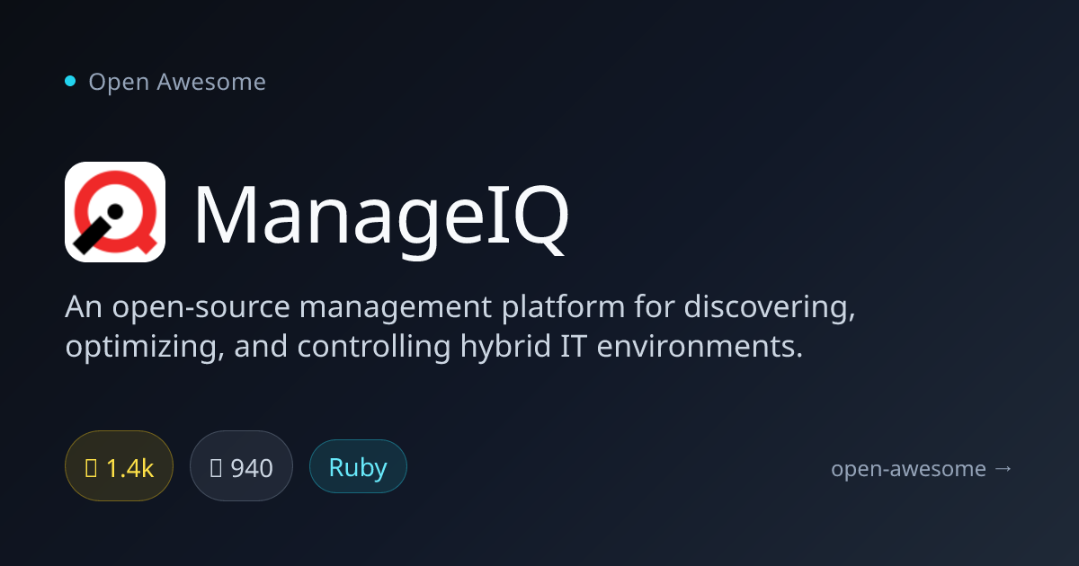 ManageIQ — Hybrid IT Management Platform | Open Awesome
