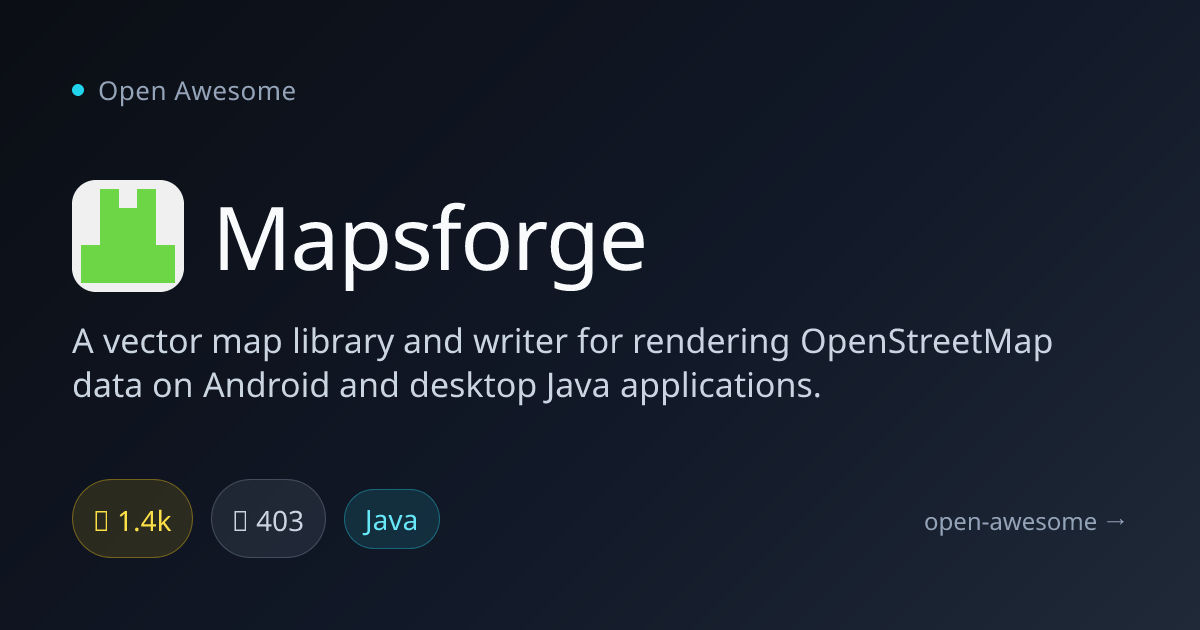 Mapsforge — OpenStreetMap Vector Library | Open Awesome
