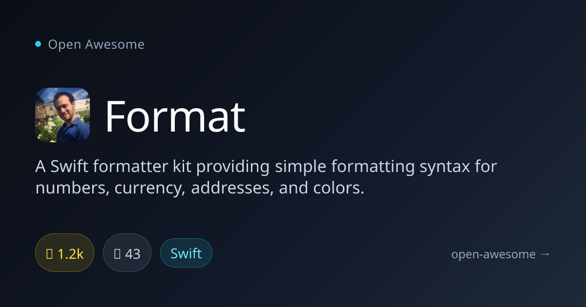 Format — Swift Formatter Kit | Open Awesome