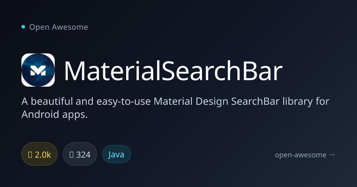 MaterialSearchBar — Material Design SearchBar for Android | Open Awesome