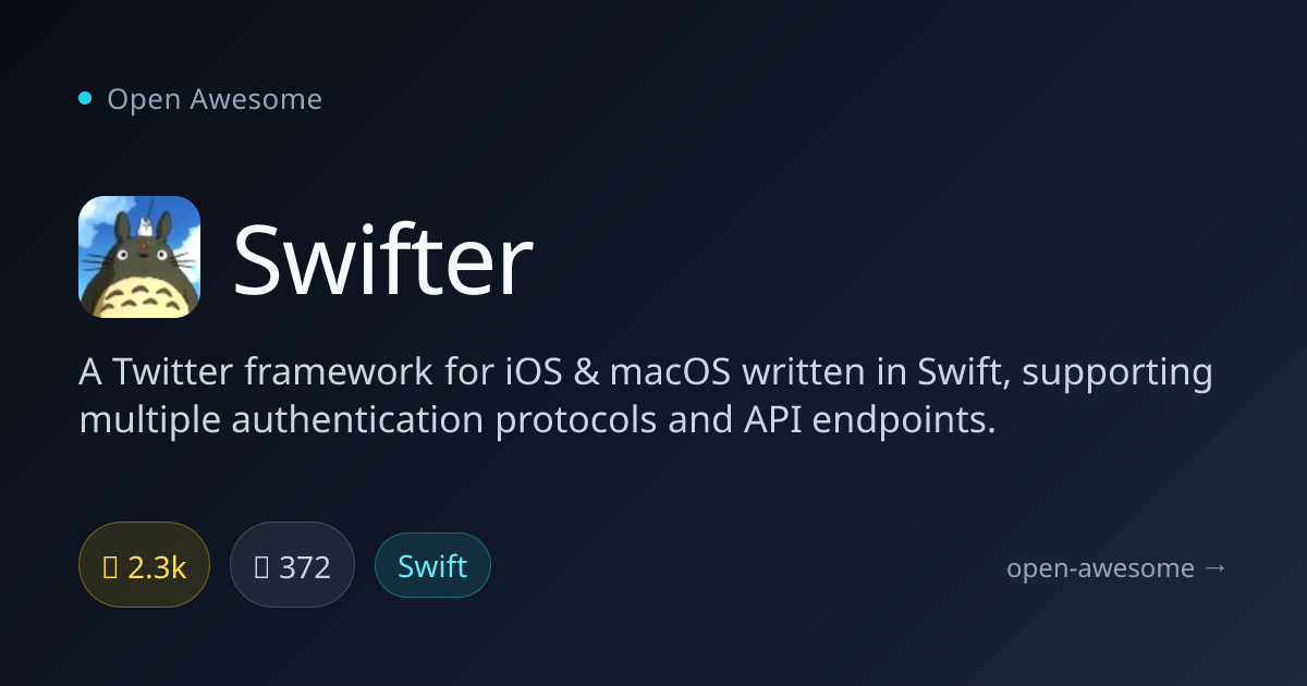 Swifter — Swift Twitter Framework | Open Awesome