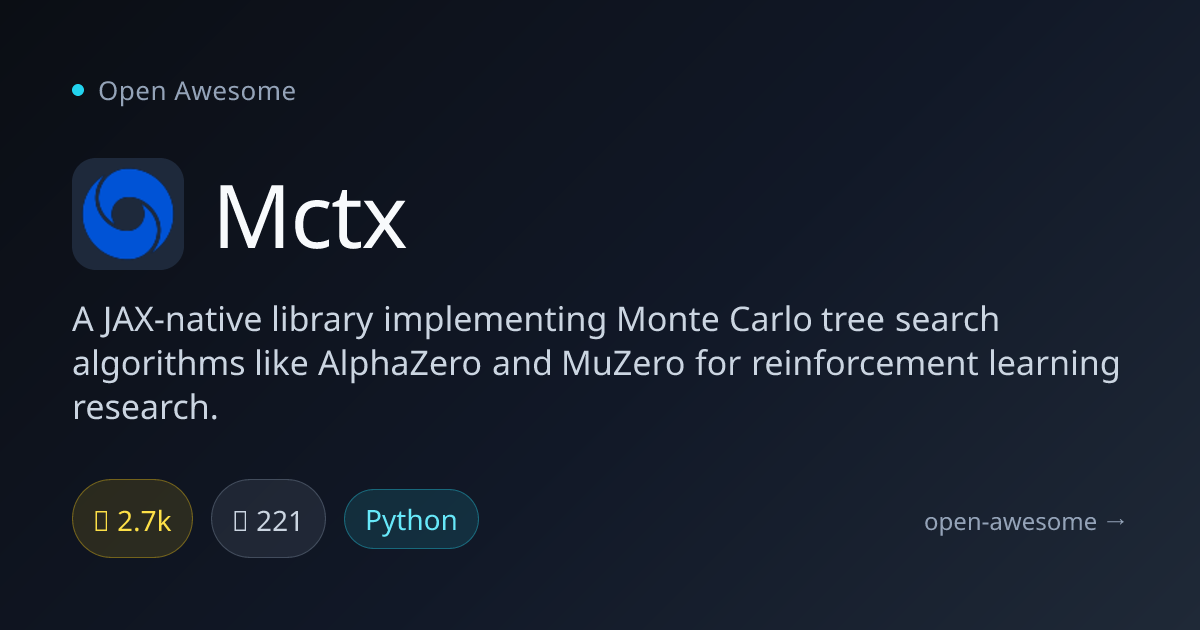 Mctx — JAX Monte Carlo Tree Search | Open Awesome
