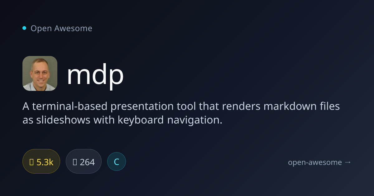 mdp — Terminal Markdown Slideshow Tool | Open Awesome