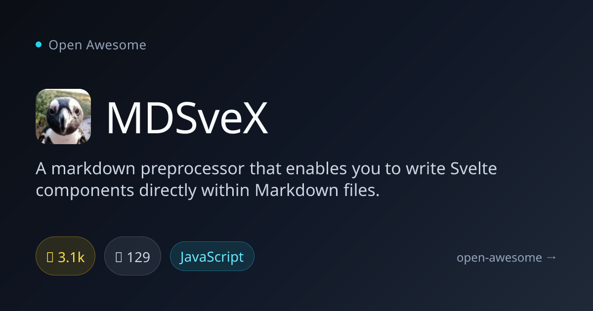 MDSveX — Svelte Markdown Preprocessor | Open Awesome