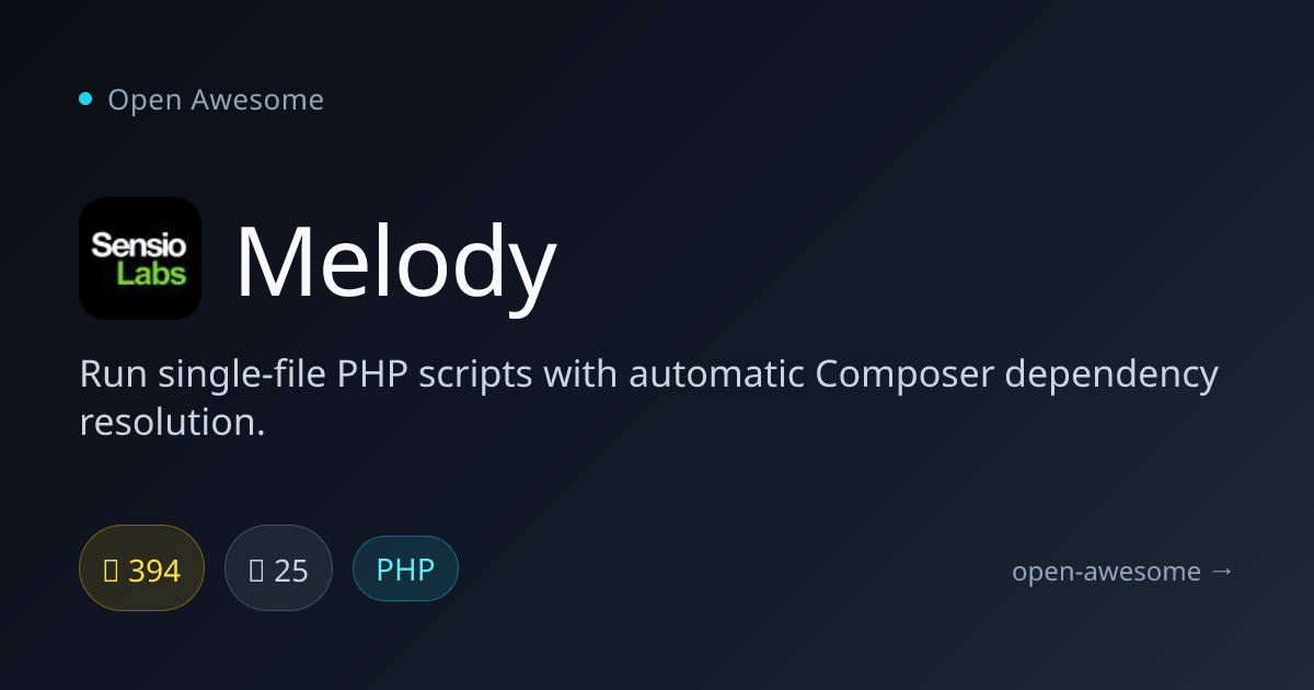 Melody — PHP Script Runner with Composer | Open Awesome
