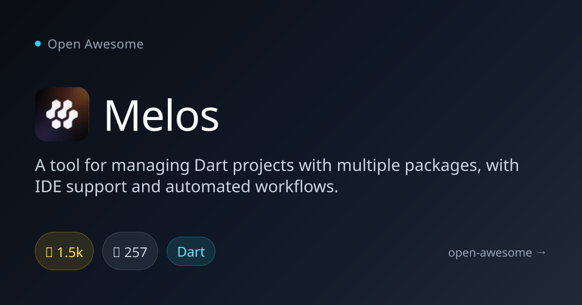 Melos — Dart Multi-Package Manager | Open Awesome
