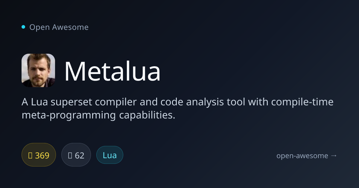 Metalua — Lua Superset Compiler | Open Awesome