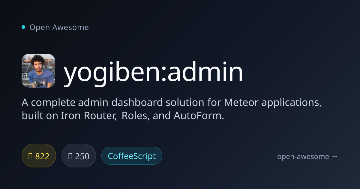yogiben:admin — Meteor Admin Dashboard Solution | Open Awesome