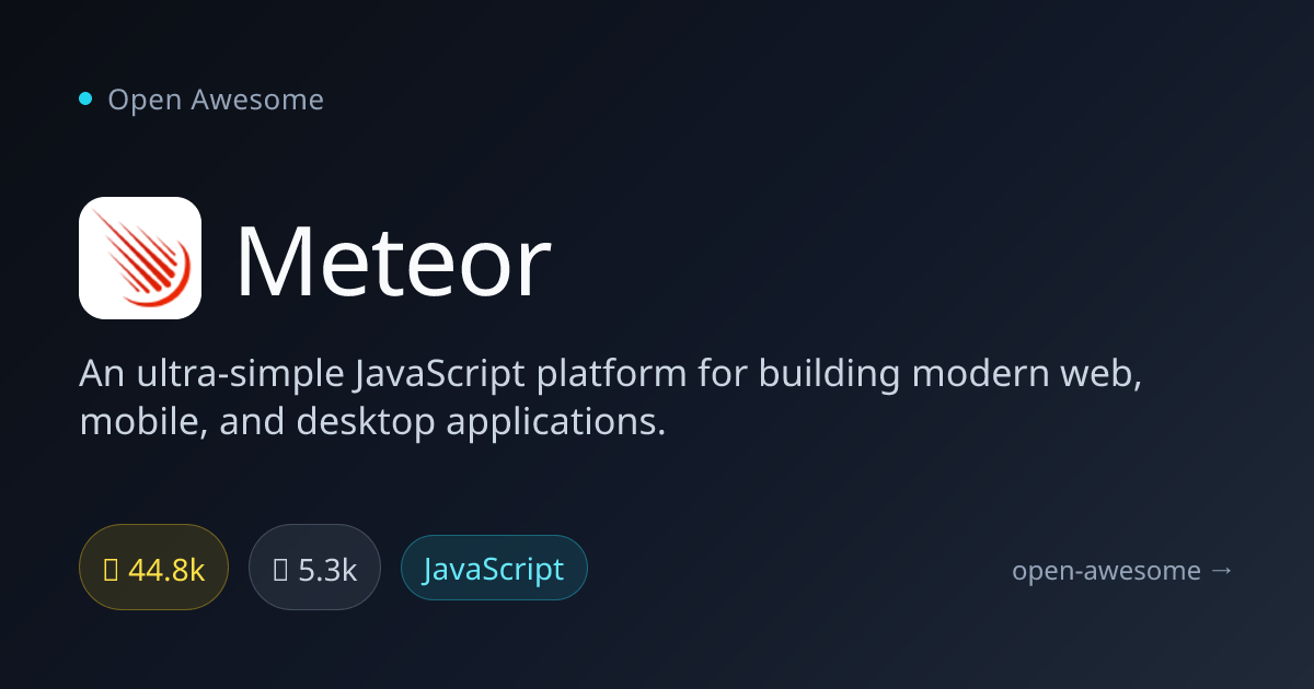 Meteor — Ultra-Simple JavaScript Platform | Open Awesome