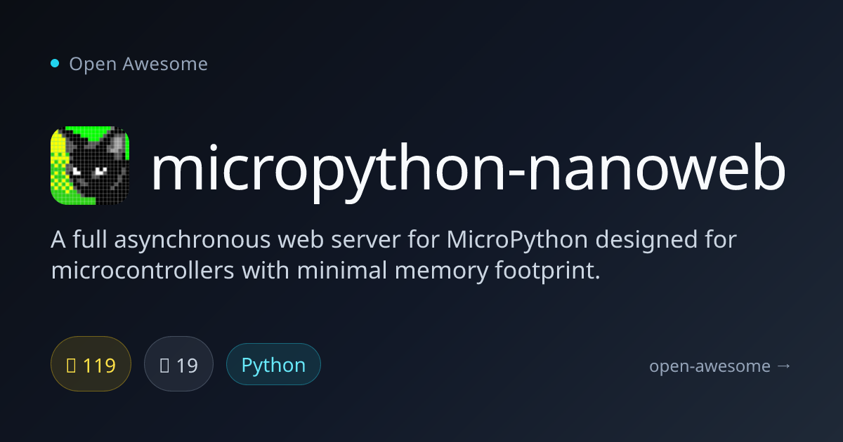 micropython-nanoweb — MicroPython Web Server | Open Awesome