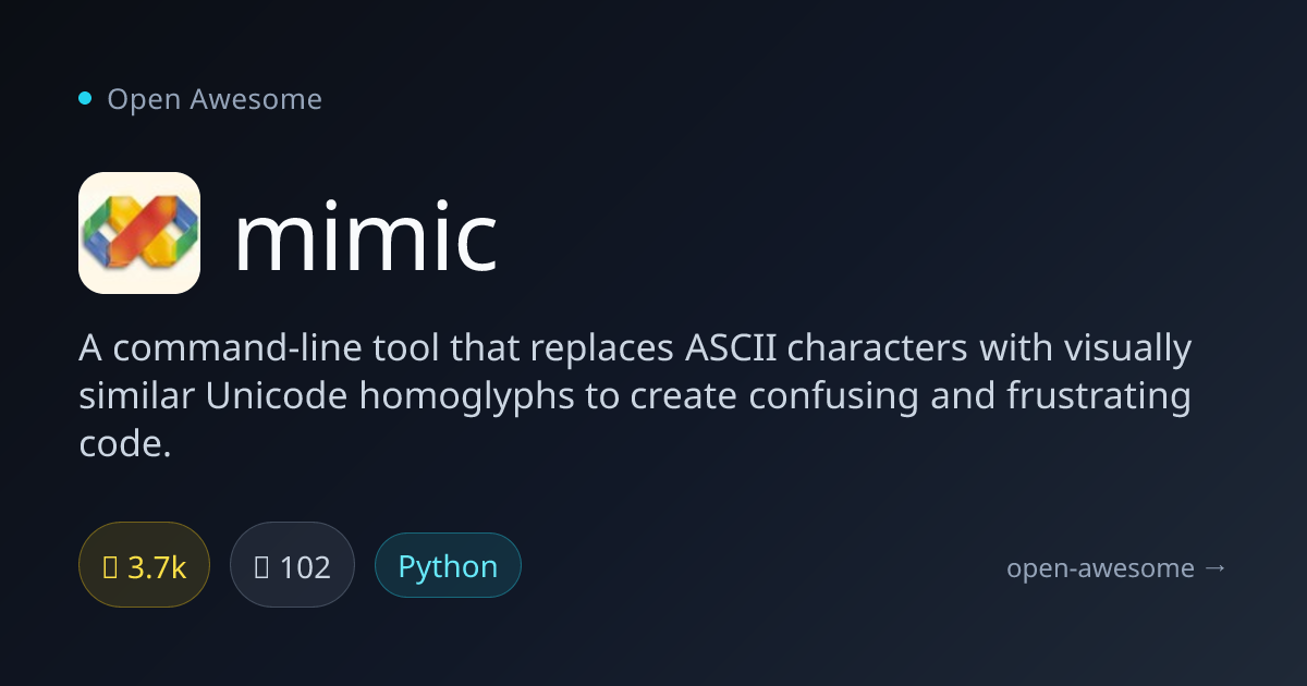 mimic — Unicode Homoglyph Tool | Open Awesome
