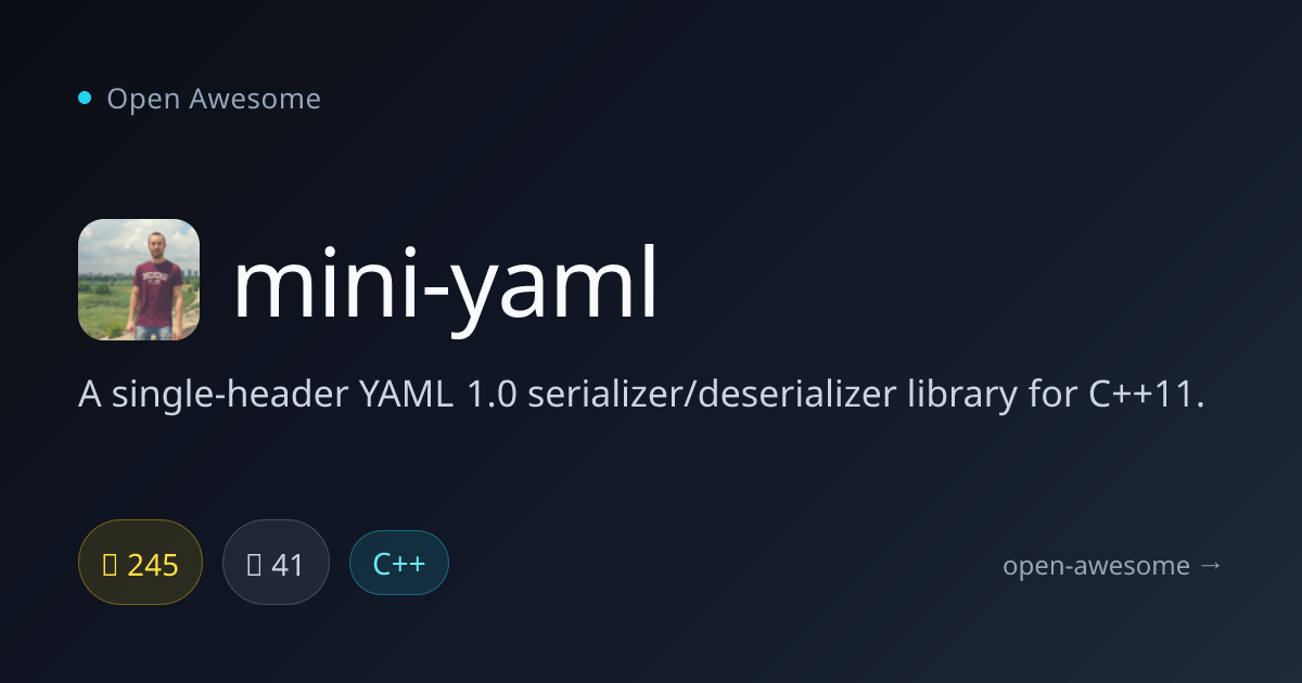 mini-yaml — Single-Header YAML Library | Open Awesome