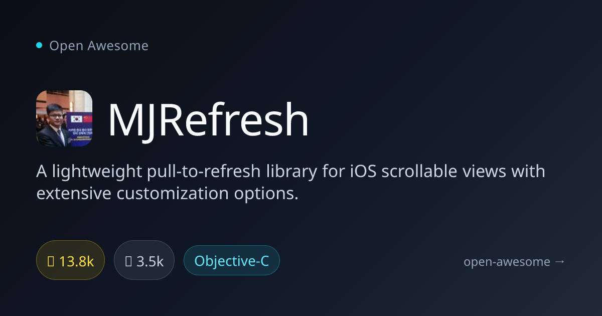 MJRefresh — iOS Pull-to-Refresh Library | Open Awesome