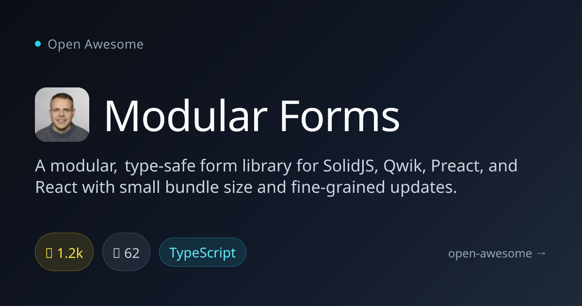 Modular Forms — Type-Safe Form Library for SolidJS | Open Awesome