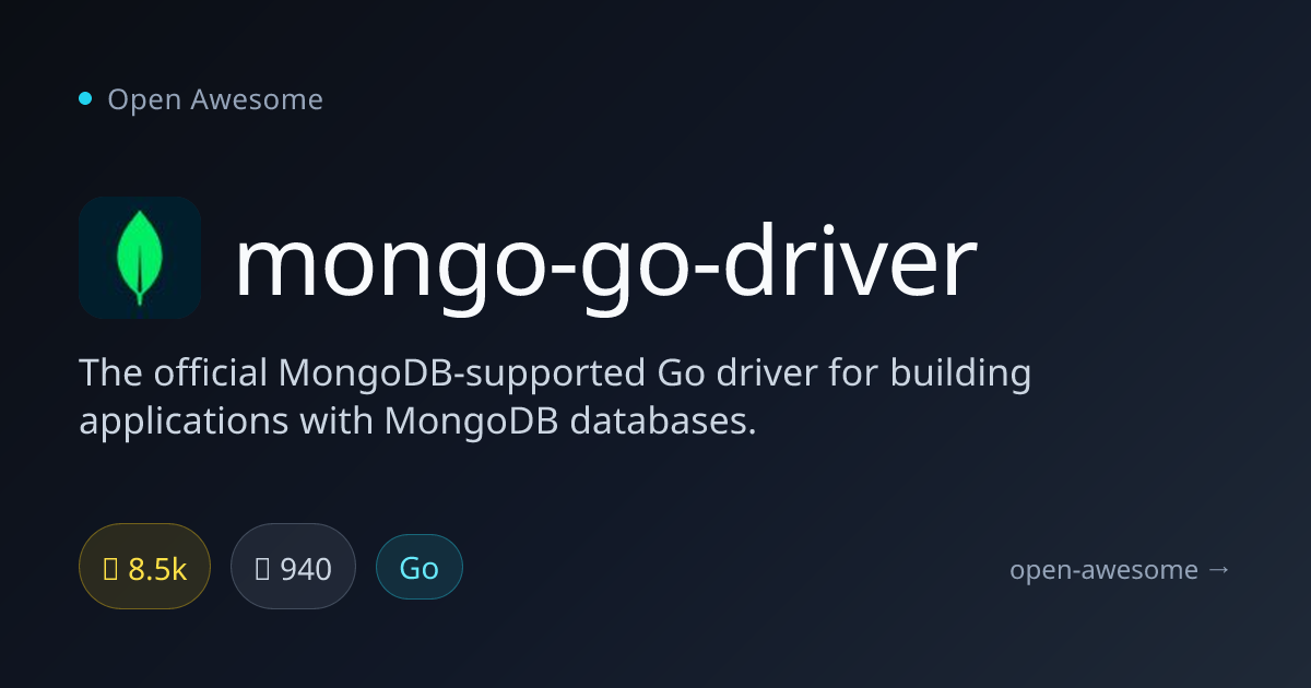 mongo-go-driver — Official MongoDB Go Driver | Open Awesome