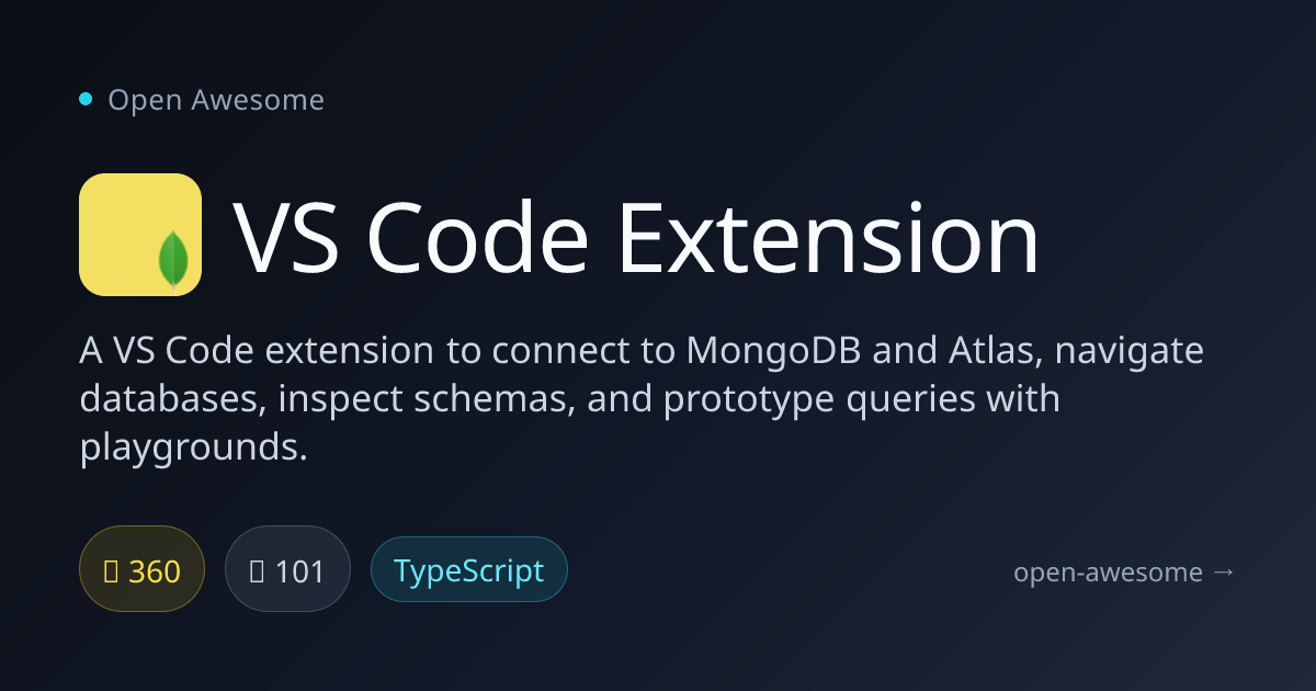 VS Code Extension — MongoDB & Atlas Connector | Open Awesome