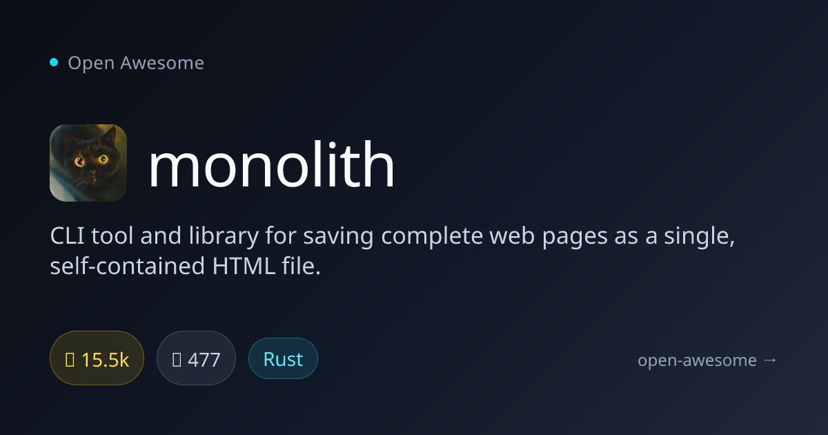 monolith — Web Page to Single HTML Tool | Open Awesome