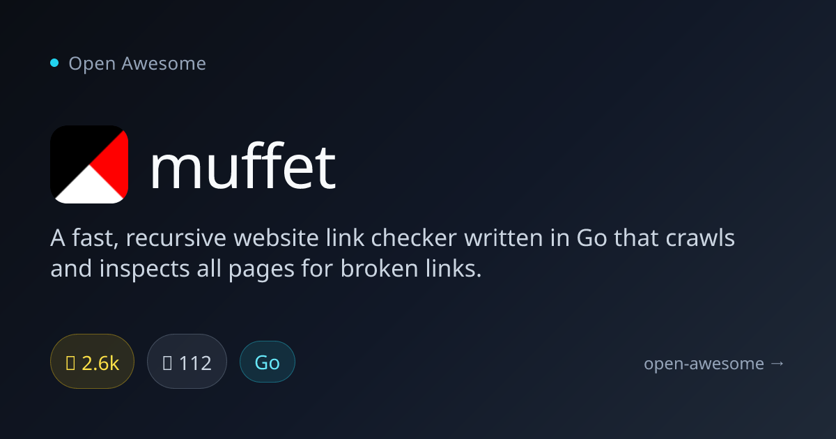 muffet — Fast Recursive Website Link Checker | Open Awesome
