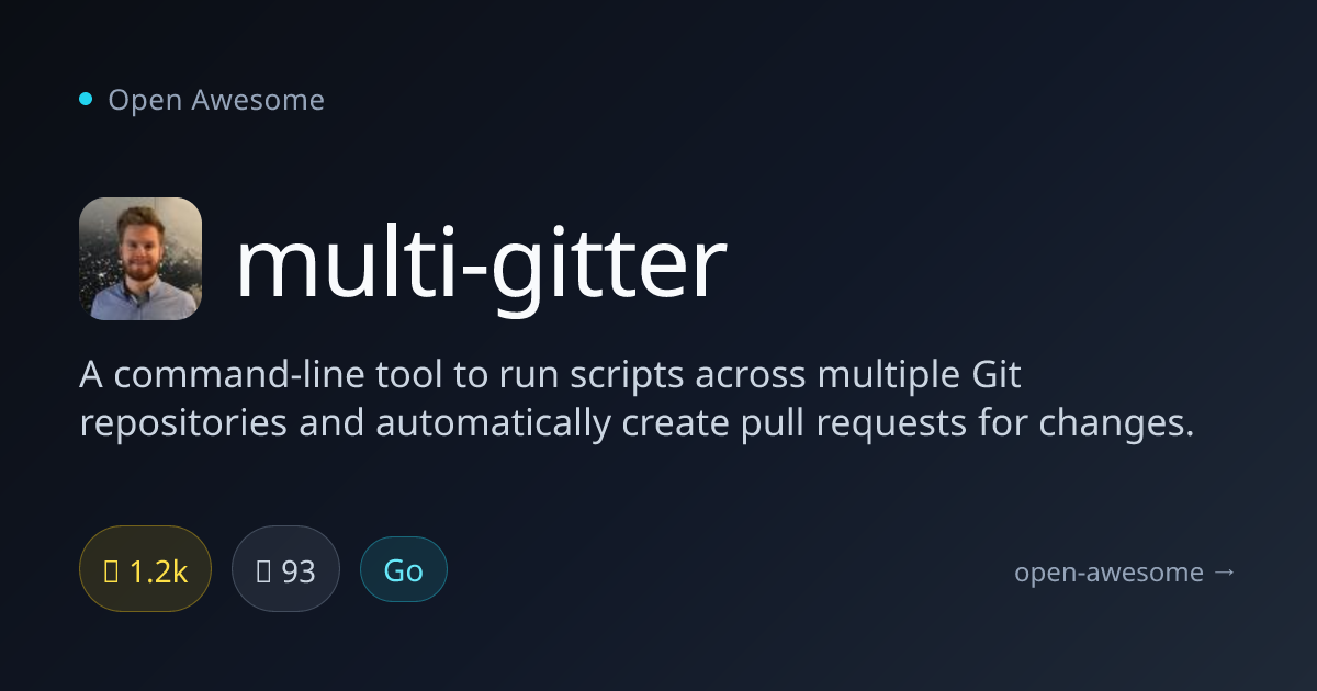multi-gitter — Multi-Repo Git Script Runner | Open Awesome