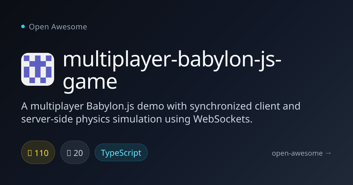 multiplayer-babylon-js-game — Multiplayer Babylon.js Demo | Open Awesome