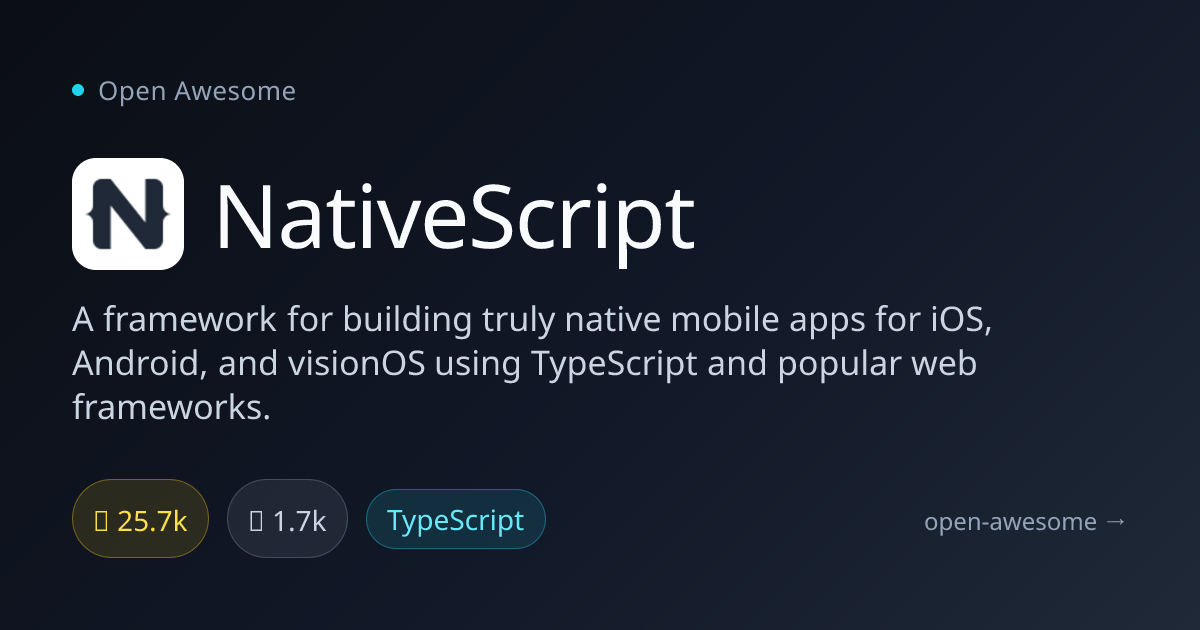 NativeScript — Native Mobile Apps with TypeScript | Open Awesome