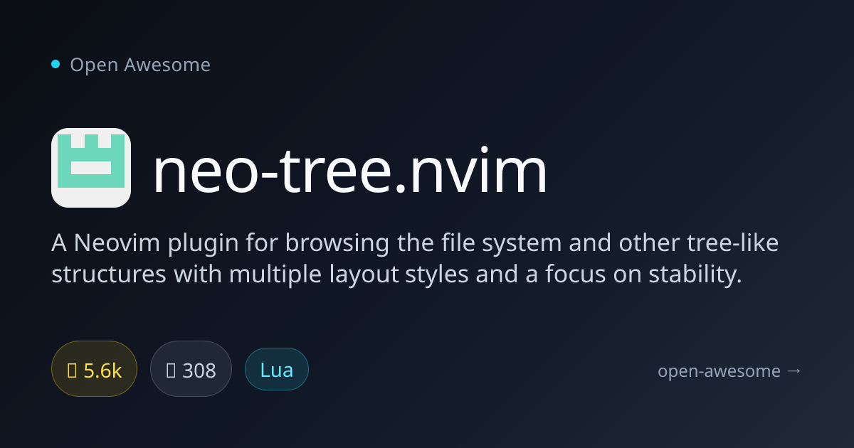 neo-tree.nvim — Neovim File Browser Plugin | Open Awesome