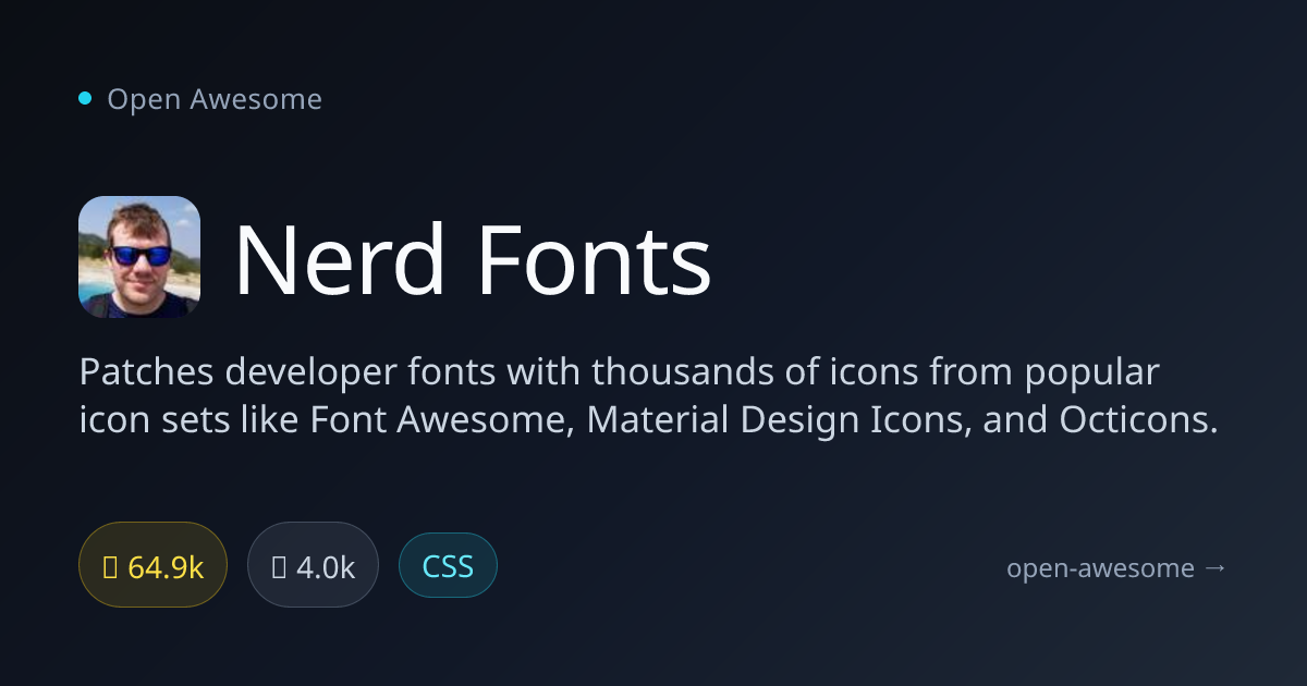 Nerd Fonts — Patched Fonts with Icons | Open Awesome
