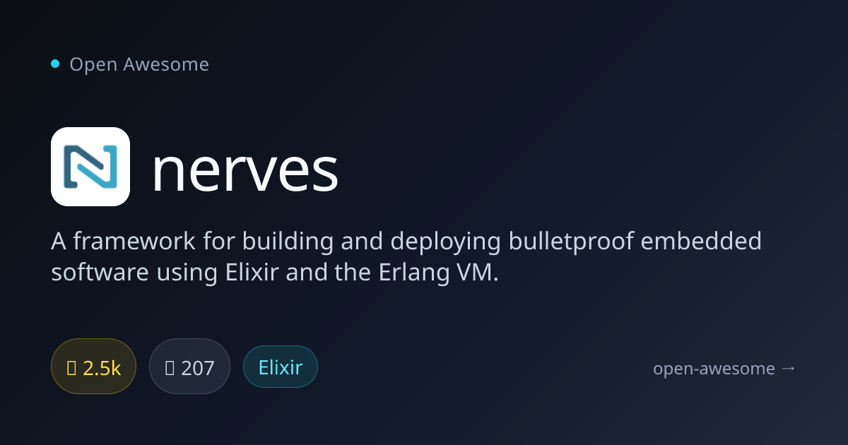 nerves — Elixir Framework for Embedded Software | Open Awesome
