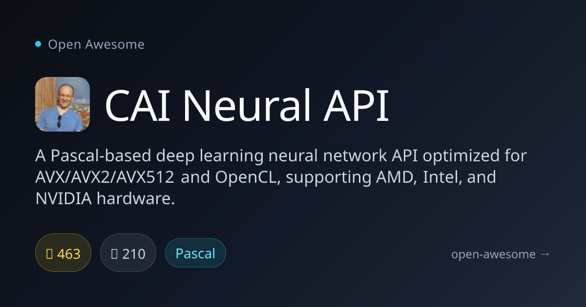 CAI Neural API — Pascal Deep Learning Neural API | Open Awesome