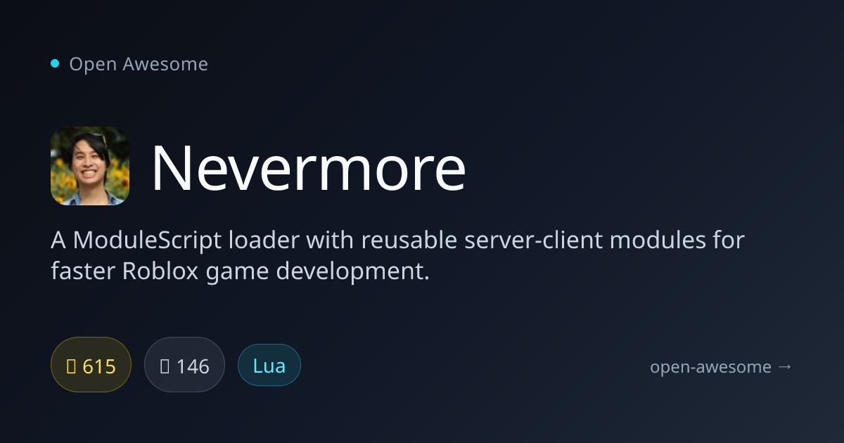 Nevermore — Roblox ModuleScript Loader | Open Awesome