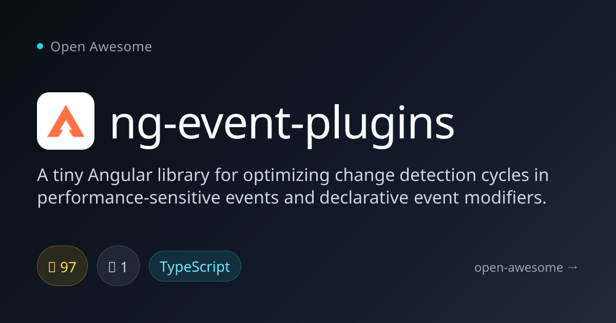 ng-event-plugins — Angular Event Optimization Library | Open Awesome