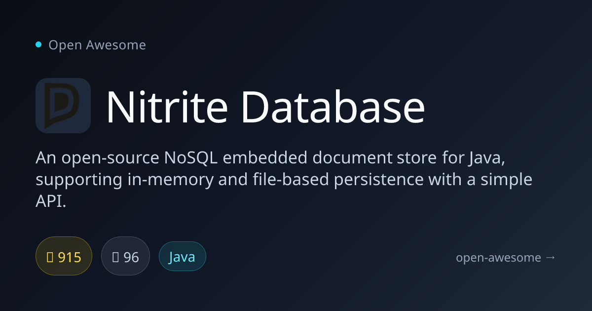 Nitrite Database — NoSQL Embedded Document Store | Open Awesome