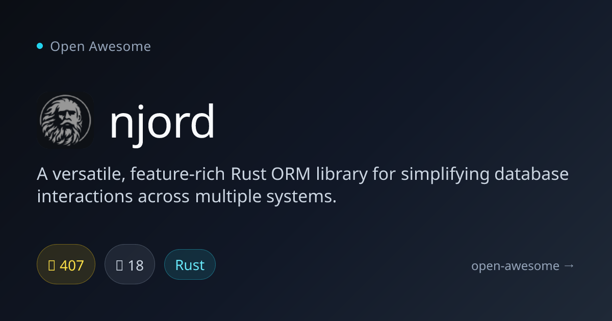 njord — Versatile Rust ORM Library | Open Awesome