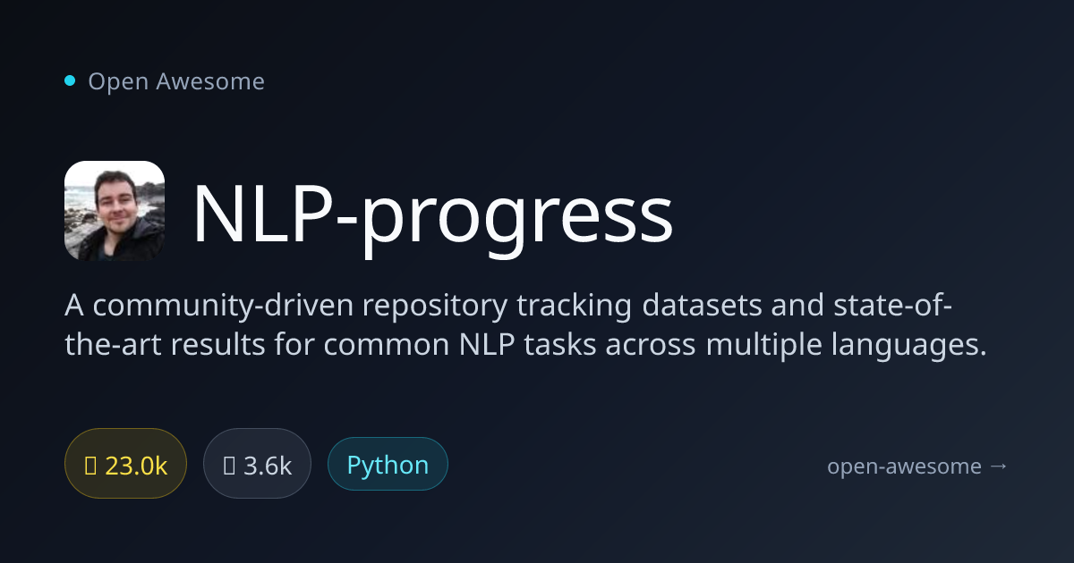 NLP-progress — NLP Datasets & SOTA Results Tracker | Open Awesome