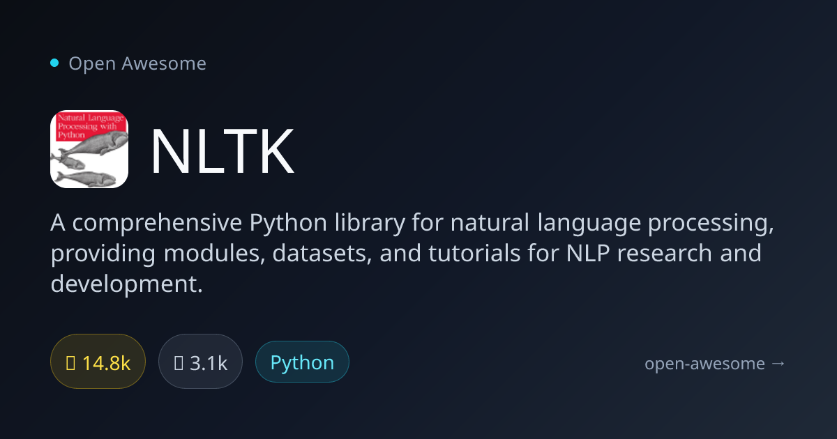 NLTK — Python Natural Language Processing Library | Open Awesome