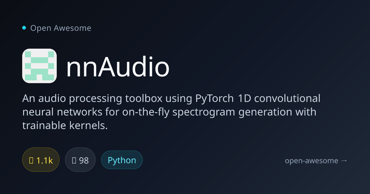 nnAudio — PyTorch Audio Processing Toolbox | Open Awesome