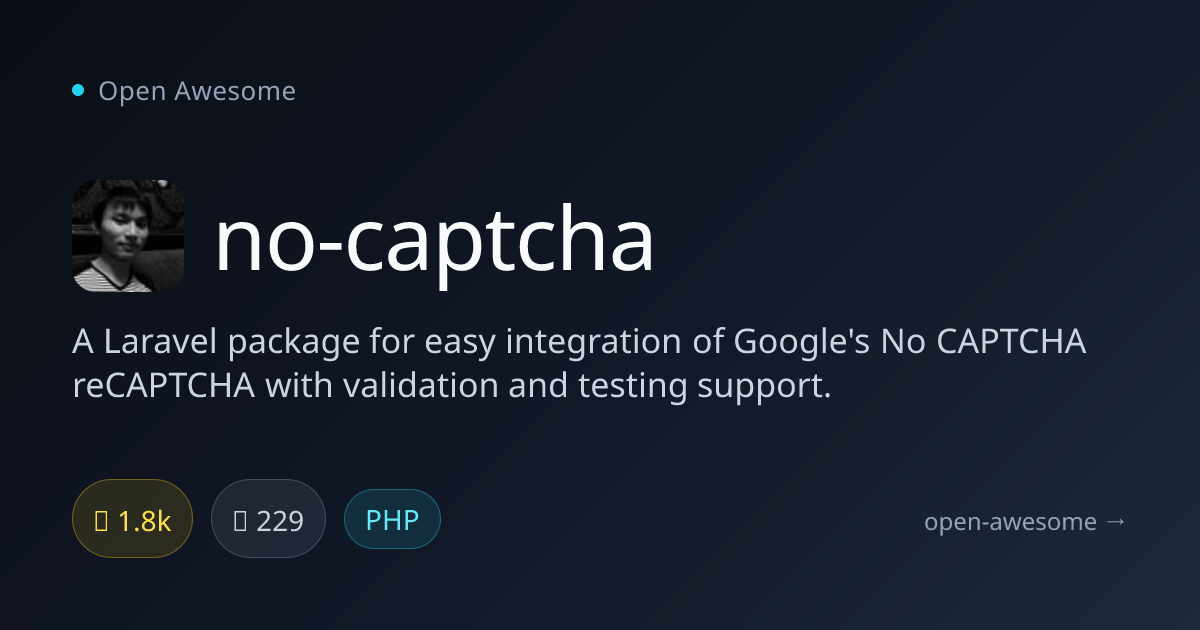 no-captcha — Laravel reCAPTCHA Integration Package | Open Awesome