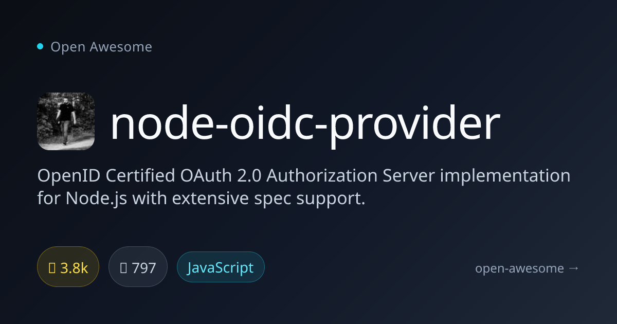 node-oidc-provider — OpenID OAuth Server for Node | Open Awesome