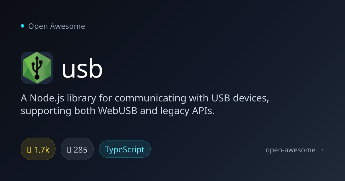 usb — Node.js USB Communication Library | Open Awesome