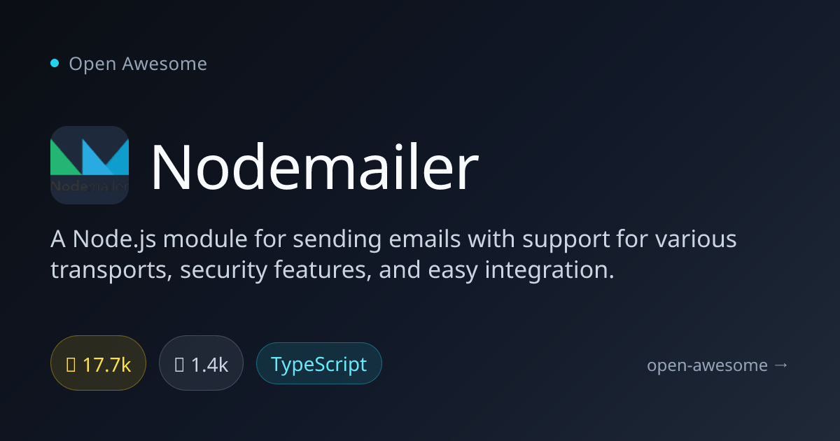 Nodemailer — Node.js Email Module | Open Awesome