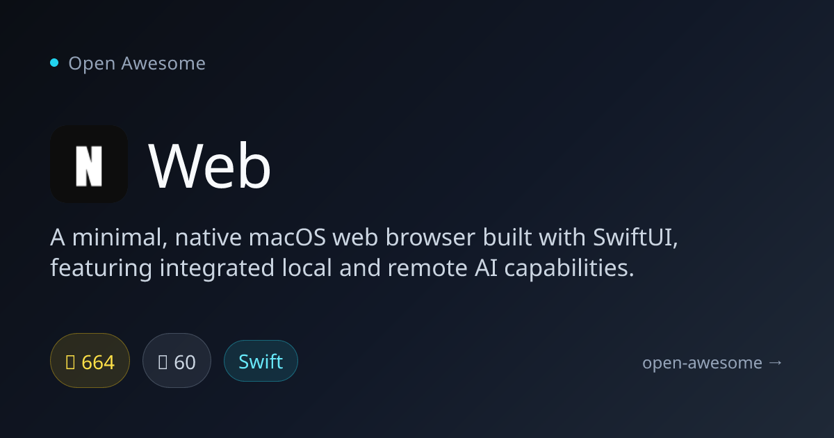 Web — Minimal macOS AI Browser | Open Awesome