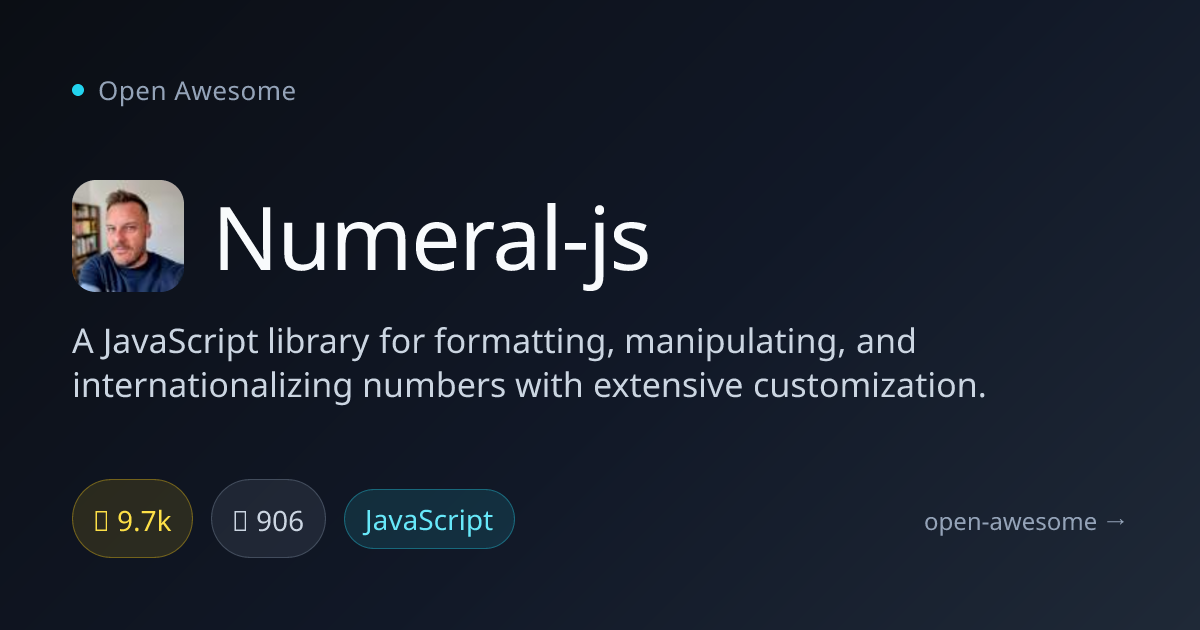 Numeral-js — JavaScript Number Formatting Library | Open Awesome