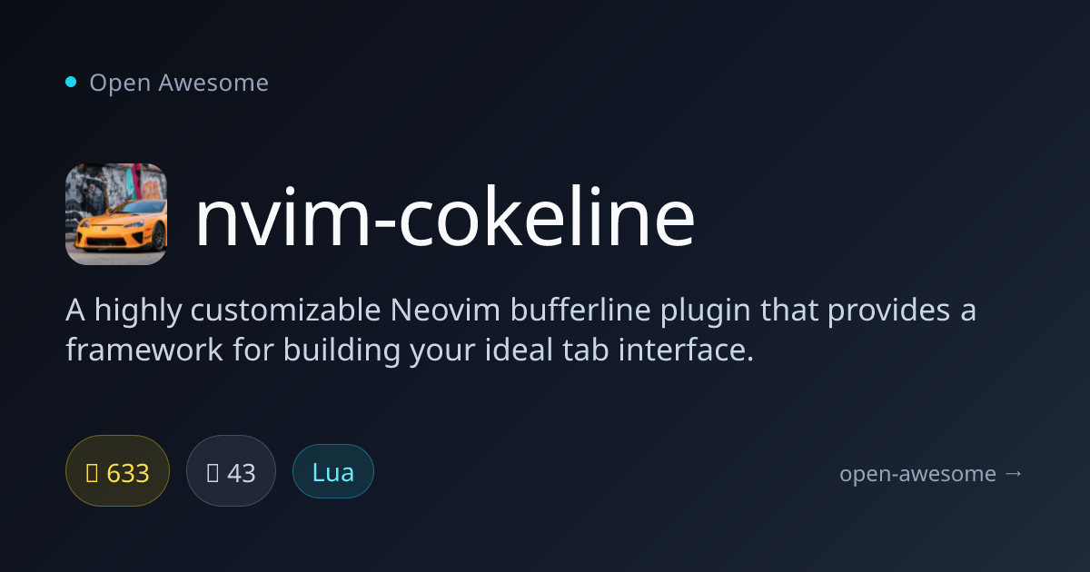nvim-cokeline — Customizable Neovim Bufferline Plugin | Open Awesome